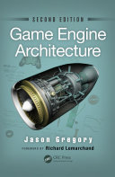 Game Engine Architecture, Second Edition