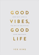 Good Vibes, Good Life (Gift Edition) image