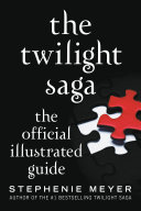 Pdf The Twilight Saga: The Official Illustrated Guide Telecharger