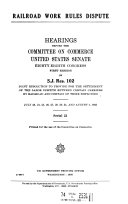 Railroad Work Rules Dispute  Hearings      88 1      July 23 27  29 31  1963 Pdf/ePub eBook