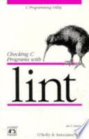 Checking C Programs with Lint
