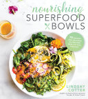Nourishing Superfood Bowls Book