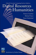Oxford University Computing Services Guide to Digital Resources for the Humanities Book