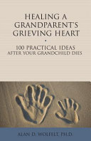 Healing a Grandparent's Grieving Heart