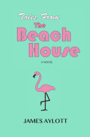 Tales from the Beach House