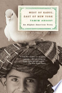 West of Kabul  East of New York Book