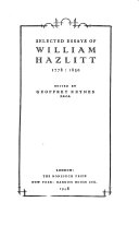 Selected Essays of William Hazlitt, 1778-1830