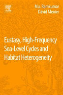 Eustasy  High Frequency Sea Level Cycles and Habitat Heterogeneity