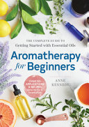Aromatherapy for Beginners Book