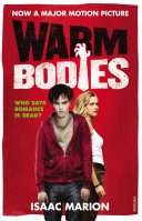 Warm Bodies (The Warm Bodies Series) image