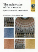 The Architecture of the Museum
