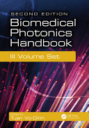 Biomedical Photonics Handbook, 3 Volume Set