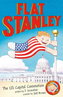 Jeff Brown's Flat Stanley: The US Capital Commotion