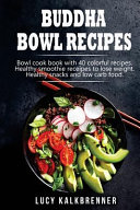 Buddha Bowl Recipes Book