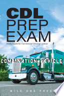 CDL Prep Exam  Combination Vehicle Book PDF