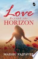 Love Beyond The Horizon