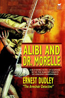 Alibi and Dr  Morelle