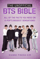 The Unofficial BTS Bible [Pdf/ePub] eBook