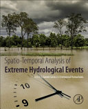 Spatio temporal Analysis of Extreme Hydrological Events Book