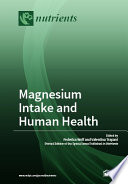 Magnesium Intake and Human Health Book