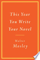This Year You Write Your Novel Book