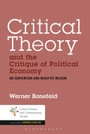 Critical Theory and the Critique of Political Economy