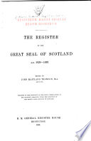 The Register of the Great Seal of Scotland: 1306-1424