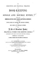An Inductive and Practical Treatise on Bookkeeping by Single and Double Entry