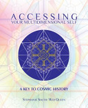Accessing Your Multidimensional Self