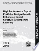 High Performance Export Portfolio  Design Growth Enhancing Export Structure with Machine Learning