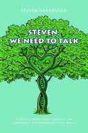 Steven, We Need to Talk: A DNA Journey That Led Me to an Unexpected and Wonderful New Family