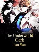 The Underworld Clerk