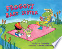 Froggy s Baby Sister Book