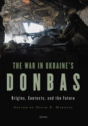 The War in Ukraine s Donbas Book