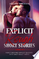 Explicit Rough Short Stories  2 Books in 1 