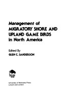 Management of Migratory Shore and Upland Game Birds in North America