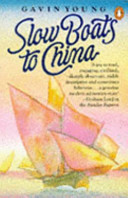 Slow Boats to China