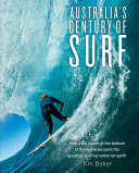 Australia s Century of Surf