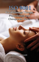 ISO 9001 for All Massage Therapy  Physiotherapy and Chiropractic Clinics