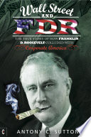 Wall Street and FDR PDF Book By Antony Cyril Sutton
