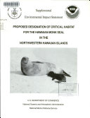 Proposed Designation of Critical Habitat for the Hawaiian Monk Seal in the Northwestern Hawaiian Islands