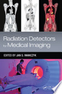 Radiation Detectors for Medical Imaging Book