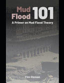 Mud Flood 101 Book