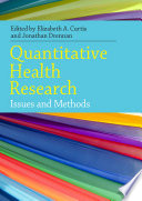 Quantitative Health Research Issues And Methods