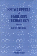 Encyclopedia of Emulsion Technology