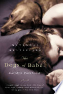 The Dogs of Babel PDF Book By Carolyn Parkhurst
