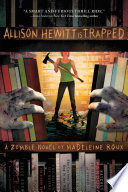 Allison Hewitt Is Trapped Book