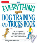 The Everything Dog Training and Tricks Book Book PDF