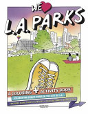 We Heart L A  Parks Book PDF