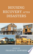 Housing Recovery after Disasters